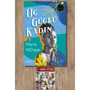 Üç Güçlü Kadın / Marie NDiaye + Sanat Kitabı