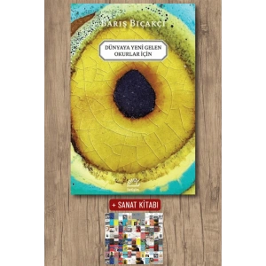 Sanat Kitabı + Dünyaya Yeni Gelen Okurlar İçin / Barış Bıçakçı
