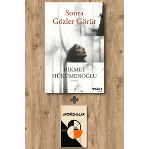 Sonra Gözler Görür