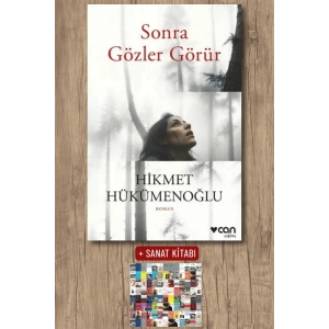 Sanat Kitabı + Sonra Gözler Görür / Hikmet Hükümenoğlu