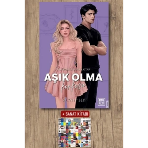 Sanat Kitabı + Aşık Olma Korkusu (Ciltli) / Zeynep Sey