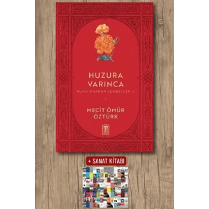 Huzura Varınca / Mecit Ömür Öztürk + Sanat Kitabı