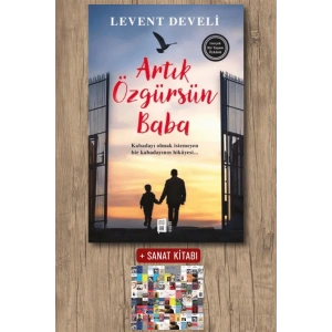 Artık Özgürsün Baba / Levent Develi + Sanat Kitabı