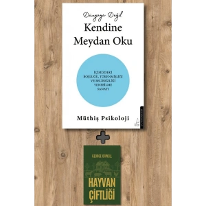 Dünyaya Değil Kendine Meydan Oku