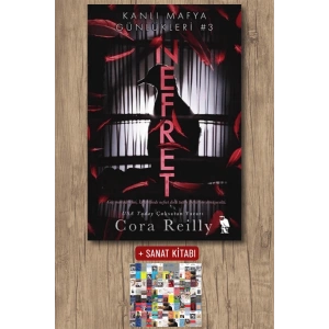 Sanat Kitabı + Kanlı Mafya Günlükleri 3 - Nefret / Cora Reilly