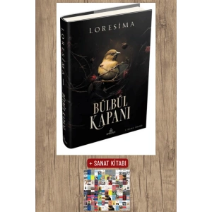 Sanat Kitabı + Bülbül Kapanı 1 (Ciltli) / Loresima