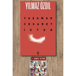 Yaşamak Cesaret İster