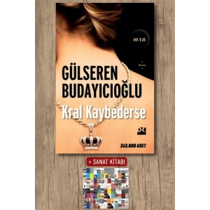 Sanat Kitabı + Kral Kaybederse / Gülseren Budayıcıoğlu