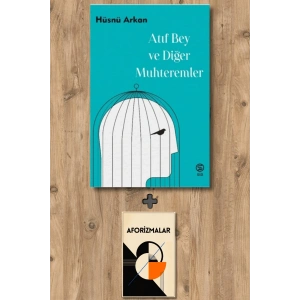 Atıf Bey ve Diğer Muhteremler