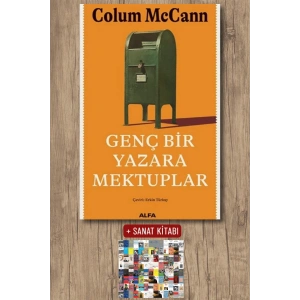 Genç Bir Yazara Mektuplar / Colum Mccann + Sanat Kitabı