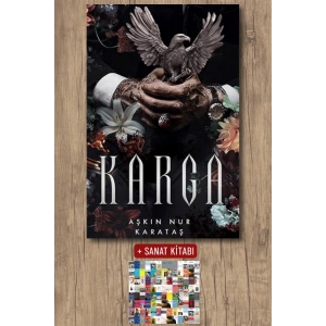 Karga / Aşkın Nur Karataş + Sanat Kitabı