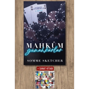 Sanat Kitabı + Mahkûm Günahkârlar / Somme Sketcher