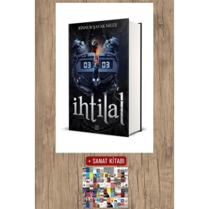 Sanat Kitabı + İhtilal 2 - Zede (Ciltli) / Binnur Şafak Nigiz
