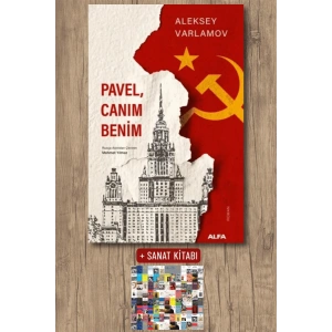 Pavel Canım Benim / Aleksey Varlamov + Sanat Kitabı