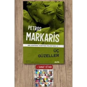 Üç Güzeller / Petros Markaris + Sanat Kitabı