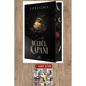 Sanat Kitabı + Bülbül Kapanı 1 (Ciltli - Özel Baskı) / Loresima
