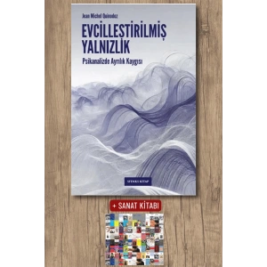 Evcilleştirilmiş Yalnızlık