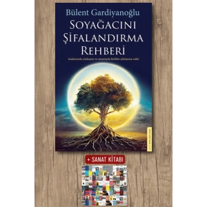 Sanat Kitabı + Soyağacını Şifalandırma Rehberi / Bülent Gardiyanoğlu