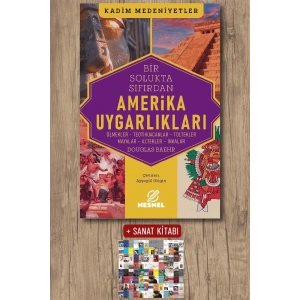 Bir Solukta Sıfırdan Amerika Uygarlıkları