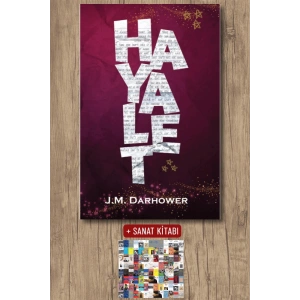 Hayalet / J. M. Darhower + Sanat Kitabı