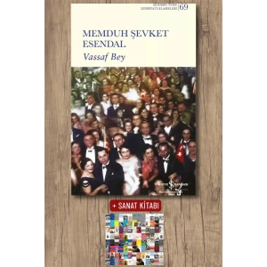 Sanat Kitabı + Vassaf Bey / Memduh Şevket Esendal