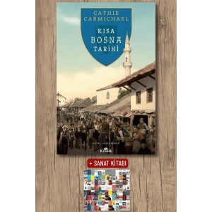 Sanat Kitabı + Kısa Bosna Tarihi / Cathie Carmichael