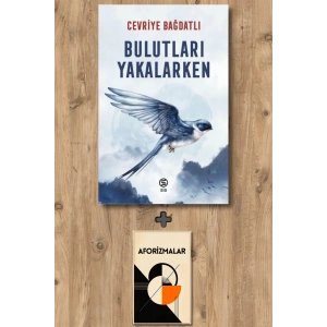 Bulutları Yakalarken