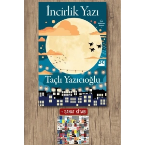 Sanat Kitabı + İncirlik Yazı / Taçlı Yazıcıoğlu