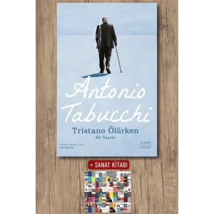 Tristano Ölürken / Antonio Tabucchi + Sanat Kitabı