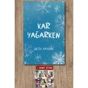 Kar Yağarken / Beth Moran + Sanat Kitabı