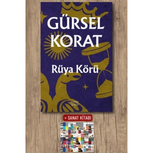 Rüya Körü / Gürsel Korat + Sanat Kitabı