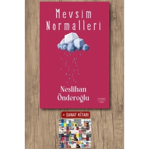 Mevsim Normalleri / Neslihan Önderoğlu + Sanat Kitabı