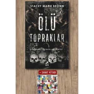 Sanat Kitabı + Ölü Topraklar / Stacey Marie Brown