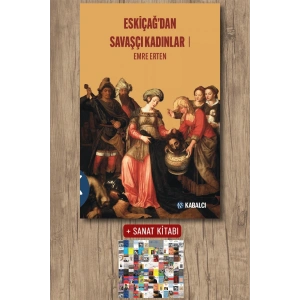 Eskiçağ’dan Savaşçı Kadınlar 1