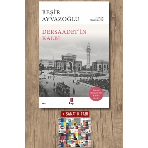 Dersaadet’i̇n Kalbi / Beşir Ayvazoğlu + Sanat Kitabı