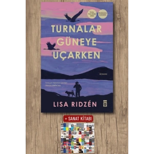 Turnalar Güneye Uçarken / Lisa Ridzen + Sanat Kitabı