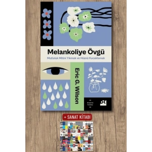 Sanat Kitabı + Melankoliye Övgü