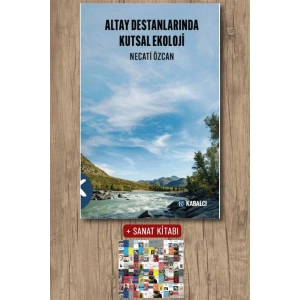 Altay Destanlarında Kutsal Ekoloji