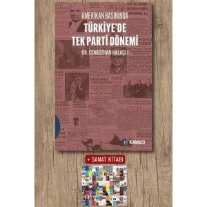 Amerikan Basınında Türkiye’de Tek Parti Dönemi