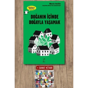 Doğanın İçinde Doğayla Yaşamak