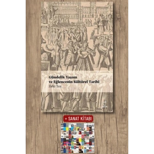 Gündelik Yaşam ve Eğlencenin Kültürel Tarihi