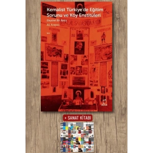 Kemalist Türkiyede Eğitim Sorunu ve Köy Enstitüleri