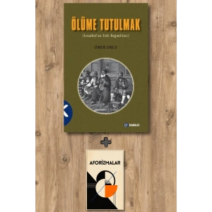 Ölüme Tutulmak - İstanbulun Eski Bağımlıları