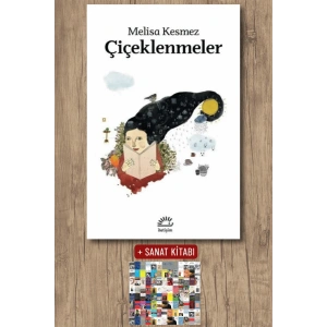 Sanat Kitabı + Çiçeklenmeler / Melisa Kesmez
