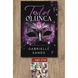 Teslim Olunca / Gabrielle Sands + Sanat Kitabı
