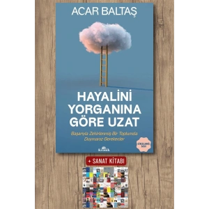 Hayalini Yorganına Göre Uzat