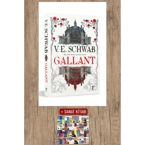 Gallant / V. E. Schwab + Sanat Kitabı