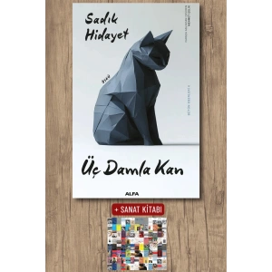 Üç Damla Kan / Sadık Hidayet + Sanat Kitabı