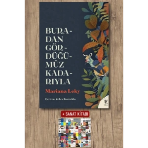 Sanat Kitabı + Buradan Gördüğümüz Kadarıyla / Mariana Leky