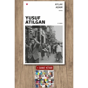 Sanat Kitabı + Aylak Adam / Yusuf Atılgan